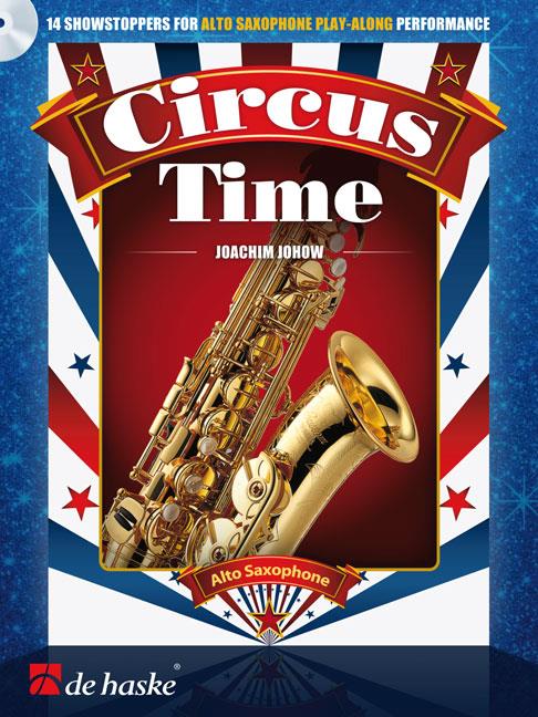 Circus Time - 14 showstoppers for alto saxophone play-along performance - pro altový saxofon